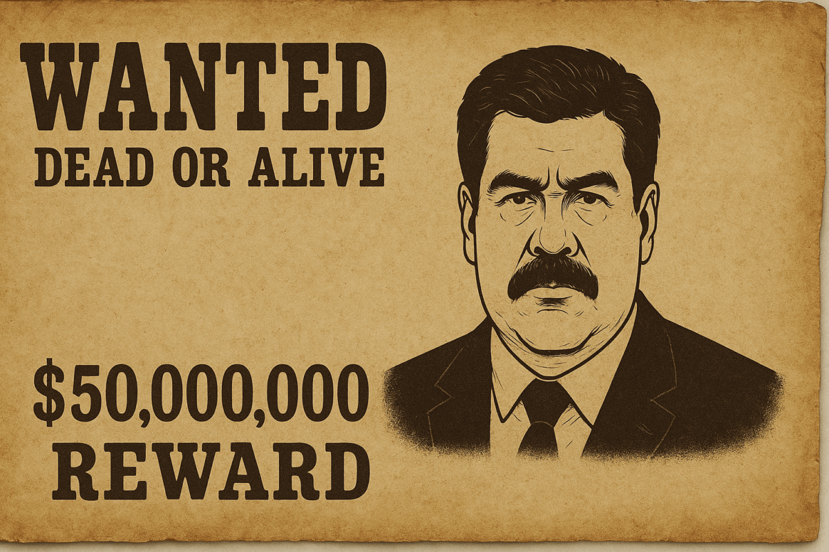 Cartel ficticio de recompensa por la detención de Maduro